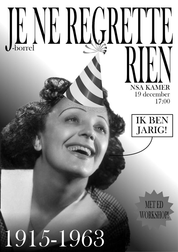 Poster Non Je Ne Regrette Rien borrel Tentamenweek editie